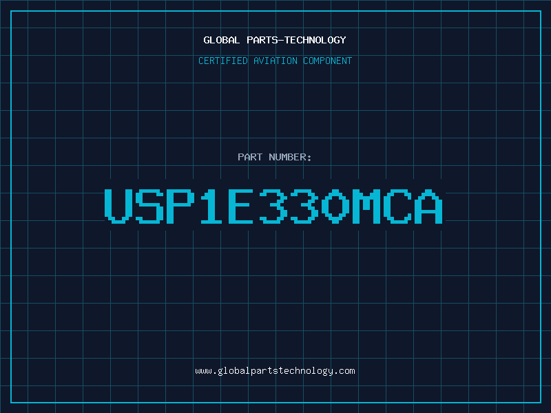 Aviation Part USP1E330MCA