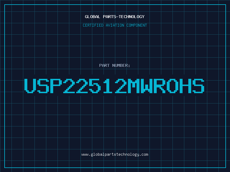 Aviation Part USP22512MWROHS