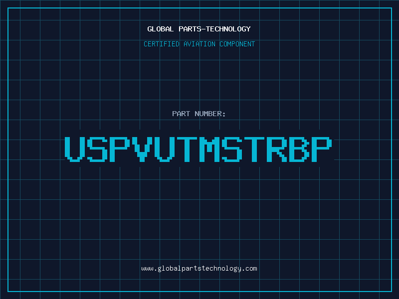 Aviation Part USPVUTMSTRBP