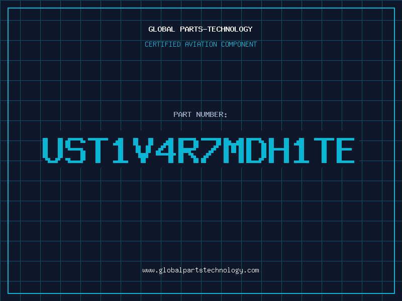 Aviation Part UST1V4R7MDH1TE