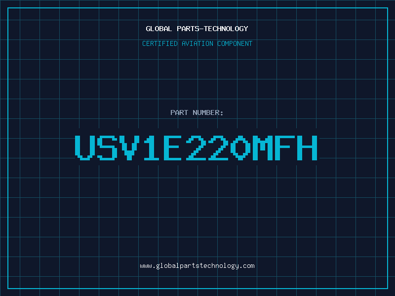 Aviation Part USV1E220MFH