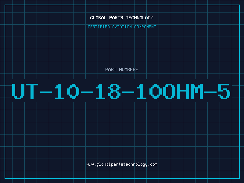 Aviation Part UT-10-18-10OHM-5