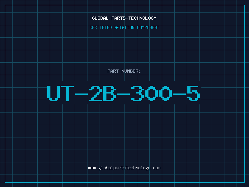 Aviation Part UT-2B-300-5