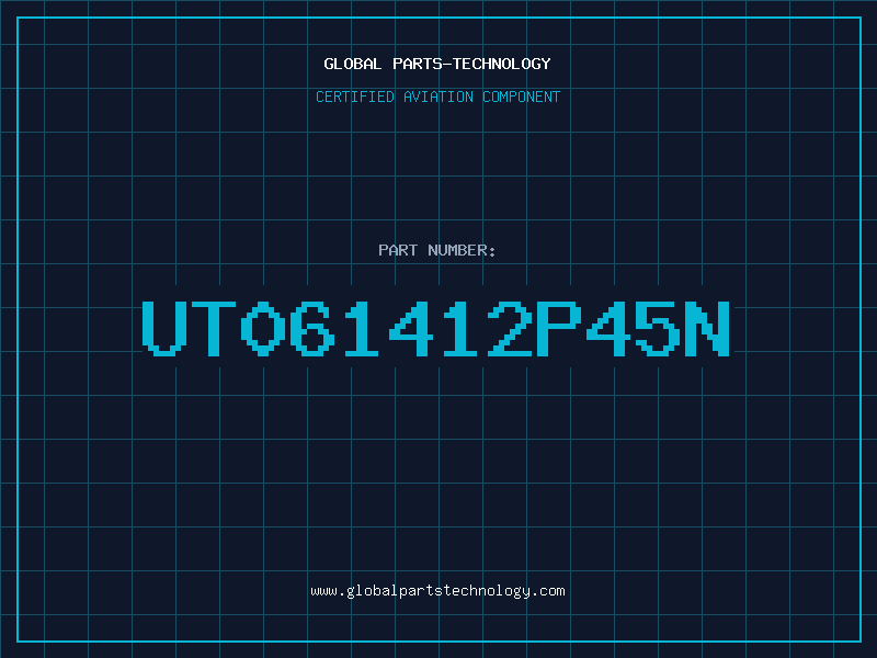 Aviation Part UT061412P45N