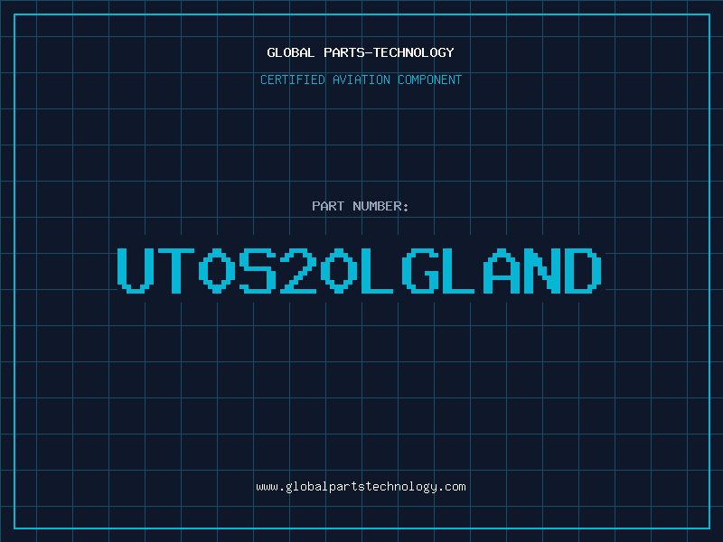Aviation Part UT0S20LGLAND