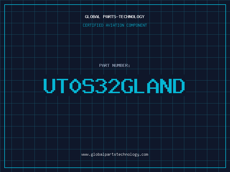 Aviation Part UT0S32GLAND