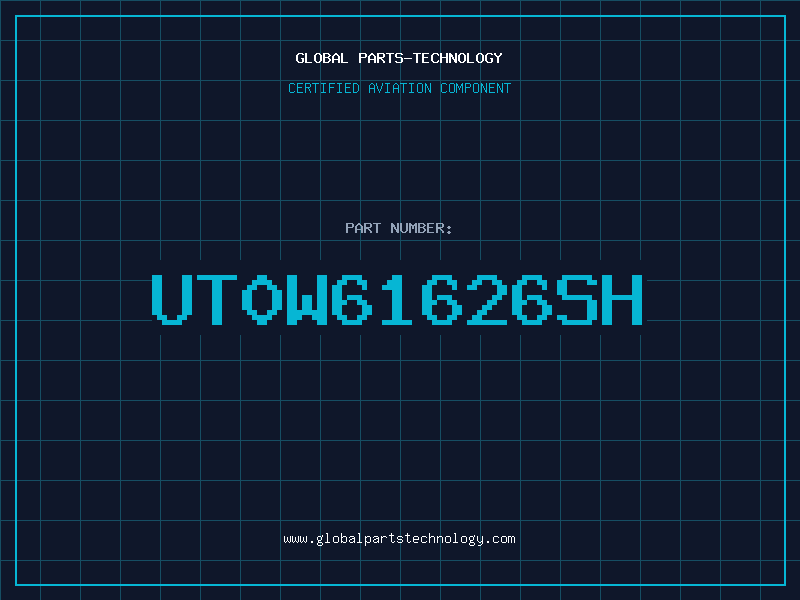 Aviation Part UT0W61626SH