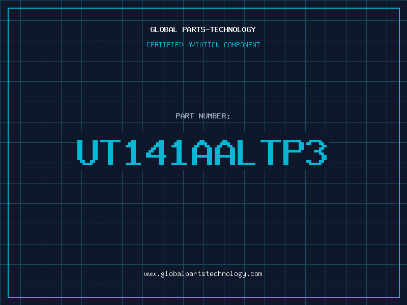 Aviation Part UT141AALTP3