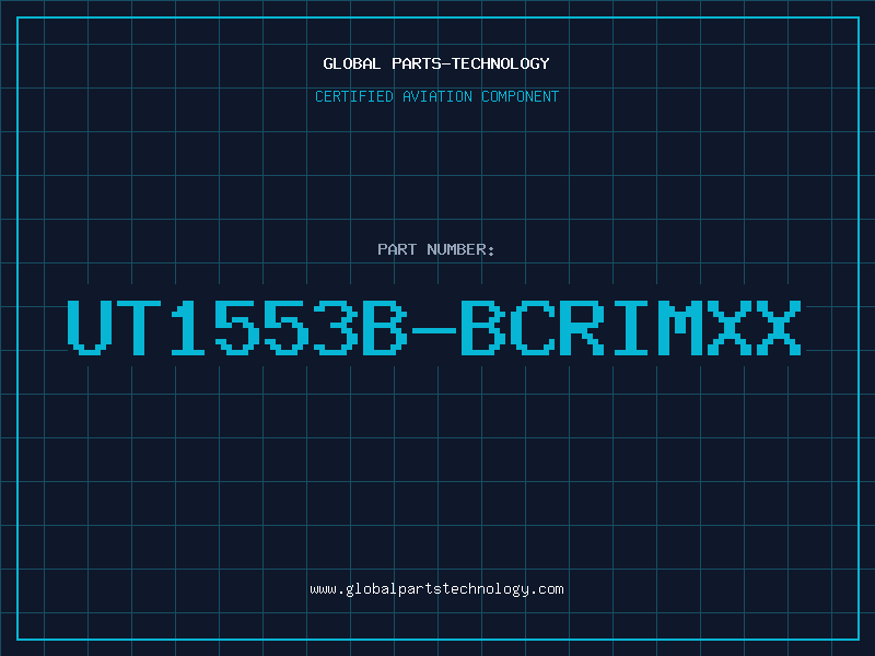 Aviation Part UT1553B-BCRIMXX