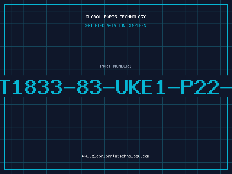 Aviation Part UT1833-83-UKE1-P22-T
