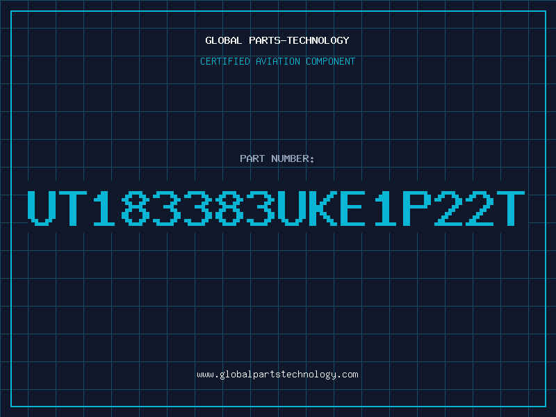Aviation Part UT183383UKE1P22T