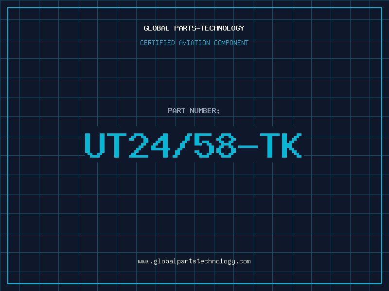 Aviation Part UT24/58-TK