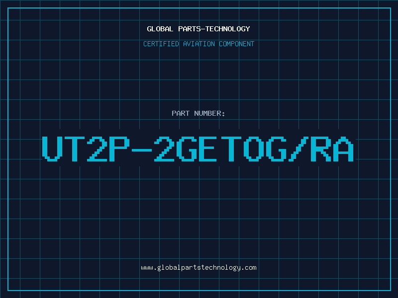 Aviation Part UT2P-2GETOG/RA