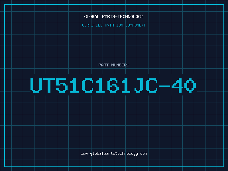 Aviation Part UT51C161JC-40