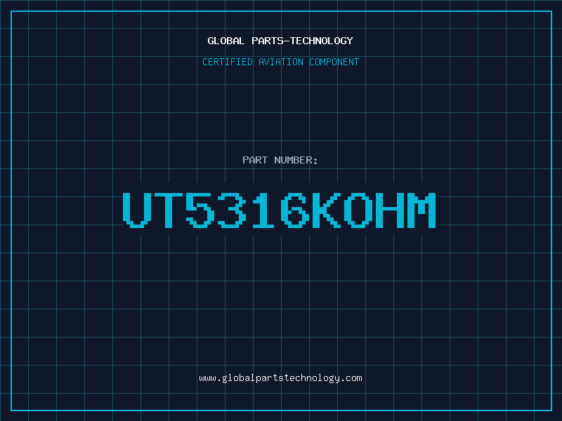 Aviation Part UT5316KOHM