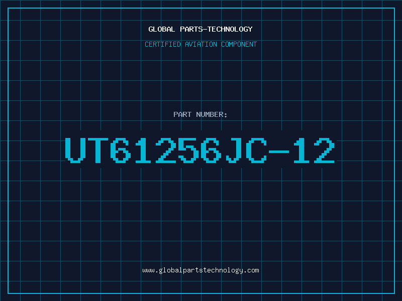 Aviation Part UT61256JC-12