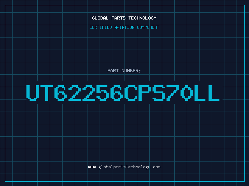 Aviation Part UT62256CPS70LL