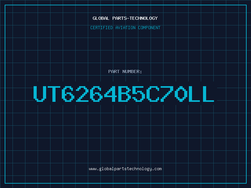 Aviation Part UT6264B5C70LL