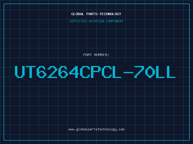 Aviation Part UT6264CPCL-70LL