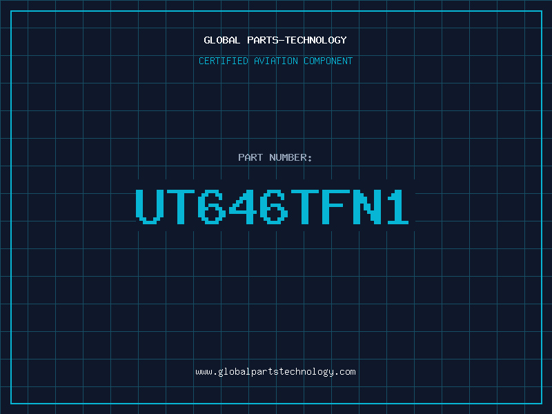 Aviation Part UT646TFN1