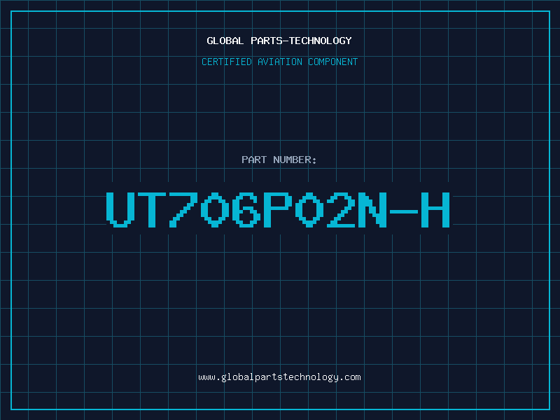 Aviation Part UT706P02N-H