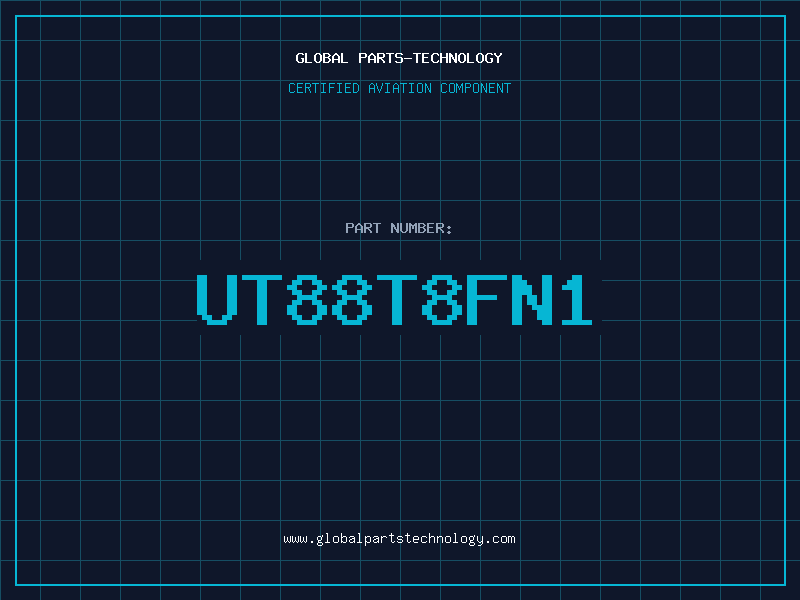 Aviation Part UT88T8FN1