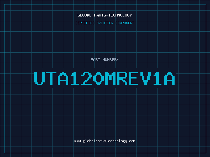 Aviation Part UTA120MREV1A