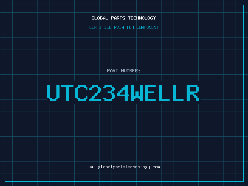 Aviation Part UTC234WELLR