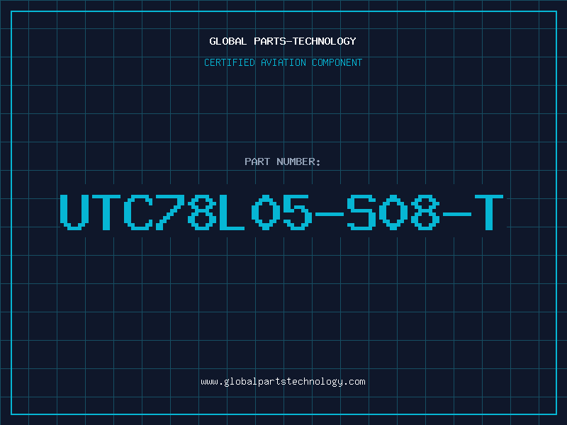 Aviation Part UTC78L05-S08-T