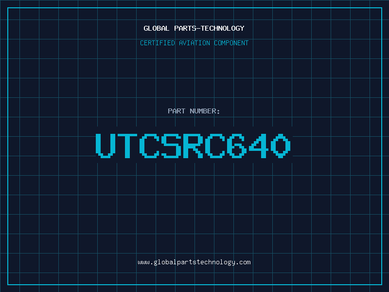 Aviation Part UTCSRC640