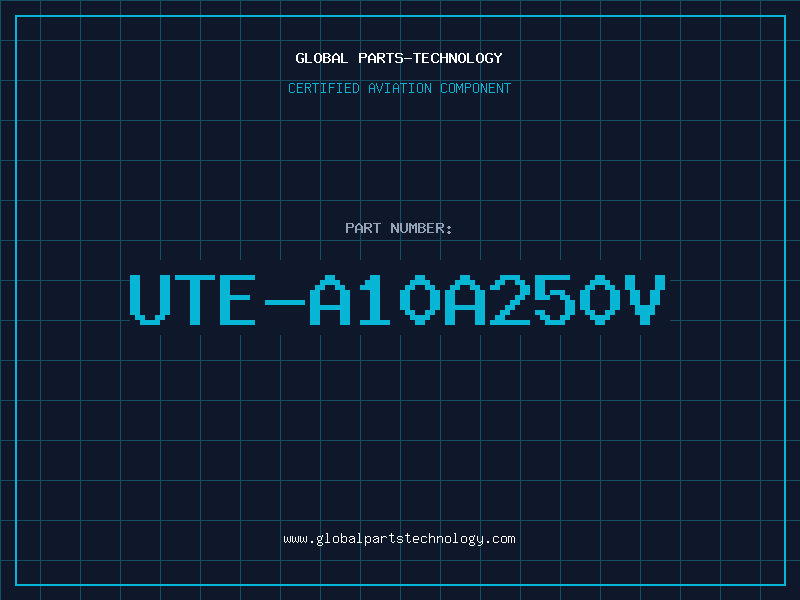 Aviation Part UTE-A10A250V