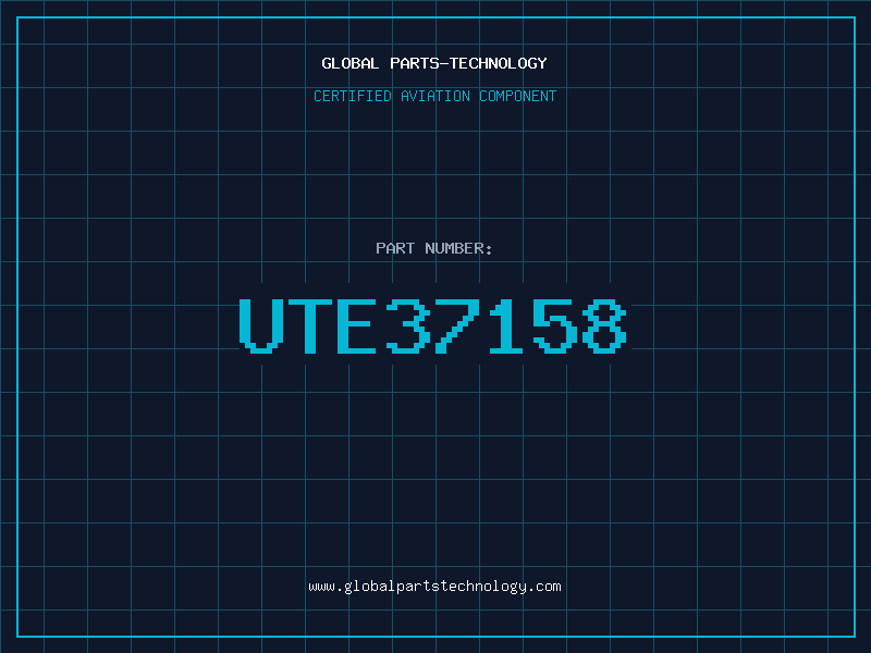 Aviation Part UTE37158