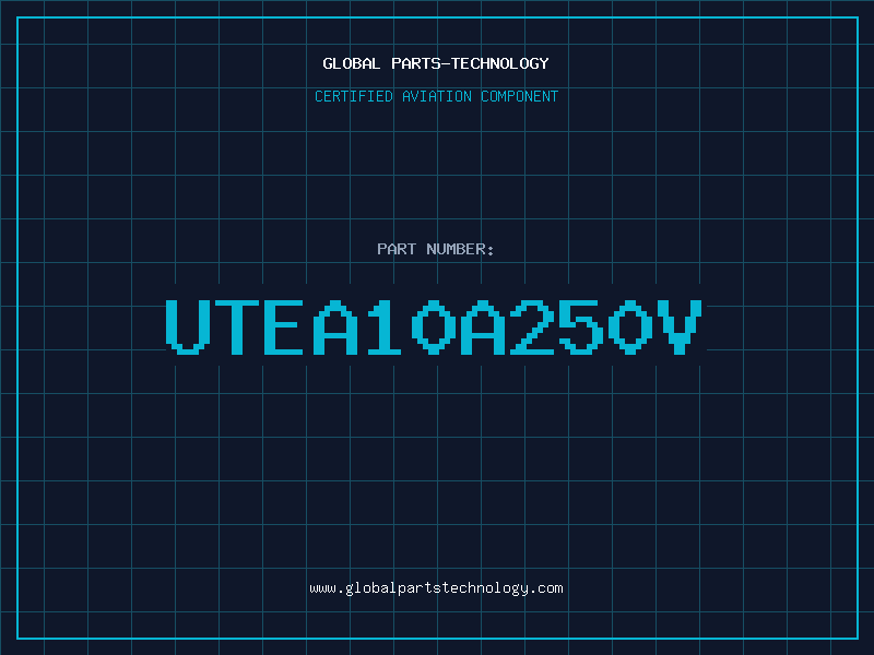 Aviation Part UTEA10A250V