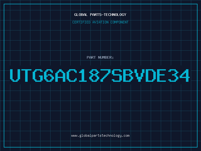 Aviation Part UTG6AC187SBVDE34