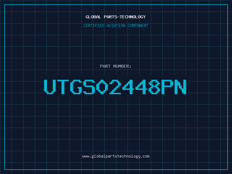 Aviation Part UTGS02448PN