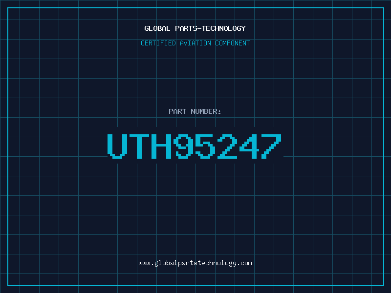Aviation Part UTH95247