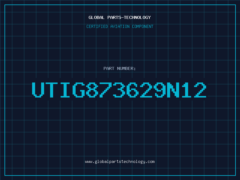 Aviation Part UTIG873629N12