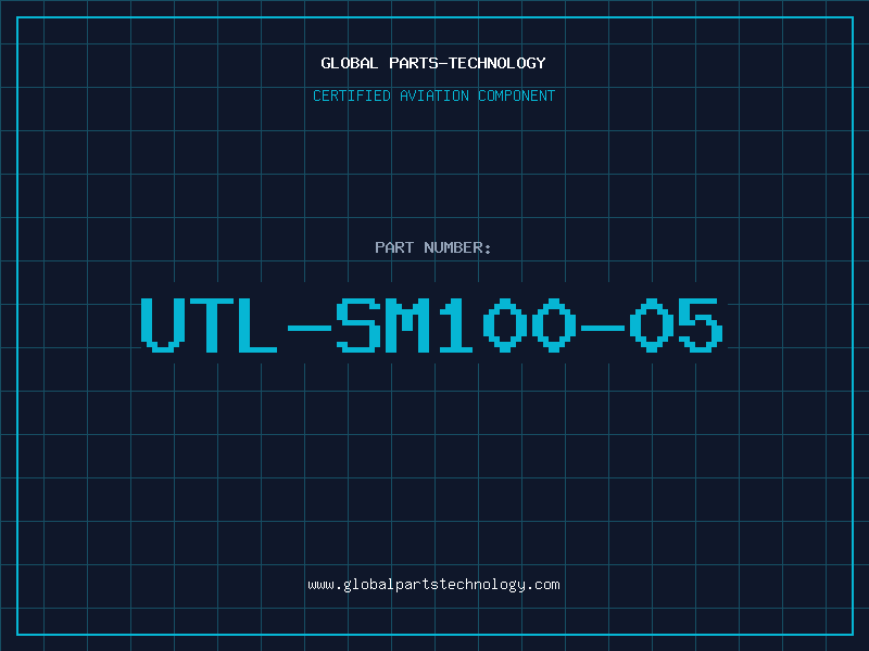 Aviation Part UTL-SM100-05