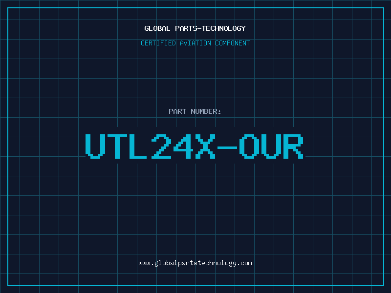Aviation Part UTL24X-OUR