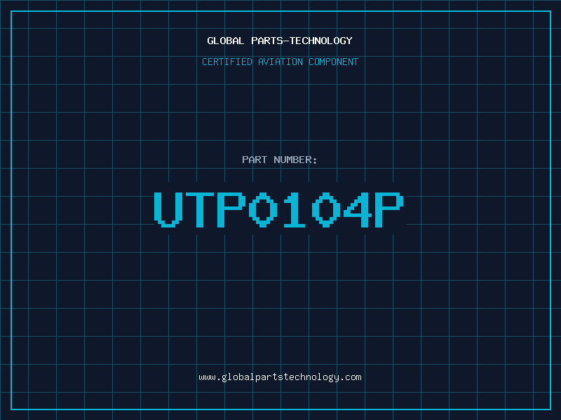 Aviation Part UTP0104P