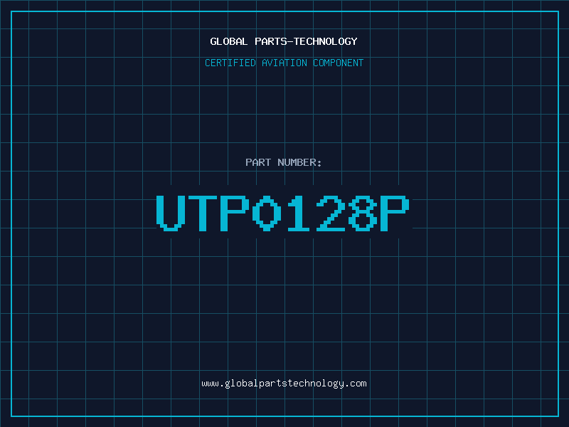 Aviation Part UTP0128P