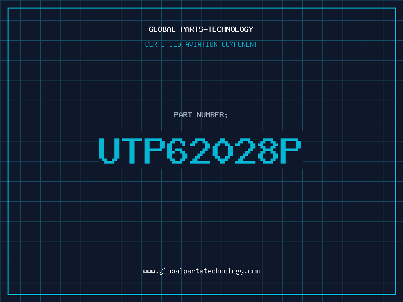 Aviation Part UTP62028P