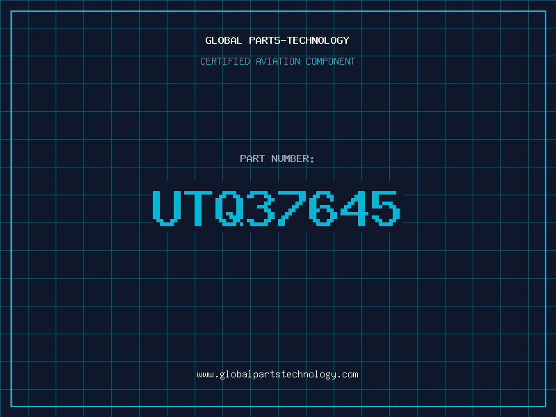 Aviation Part UTQ37645