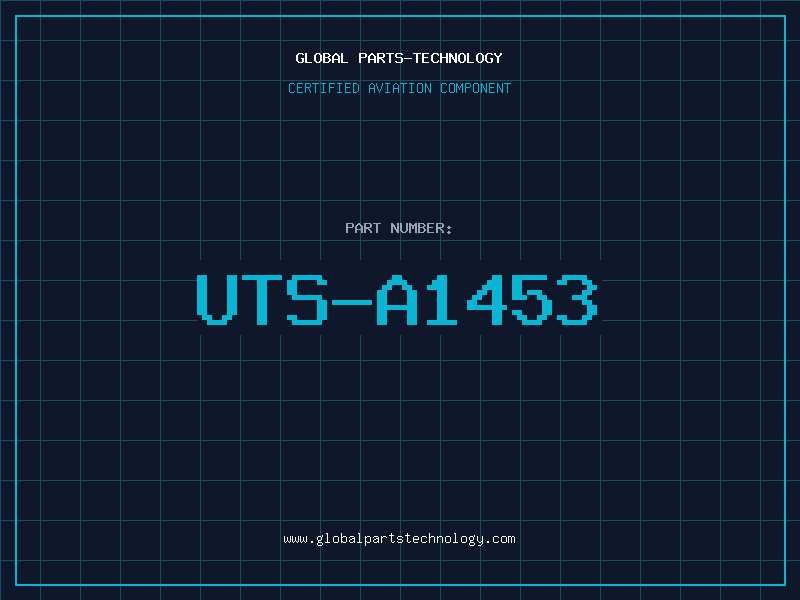 Aviation Part UTS-A1453