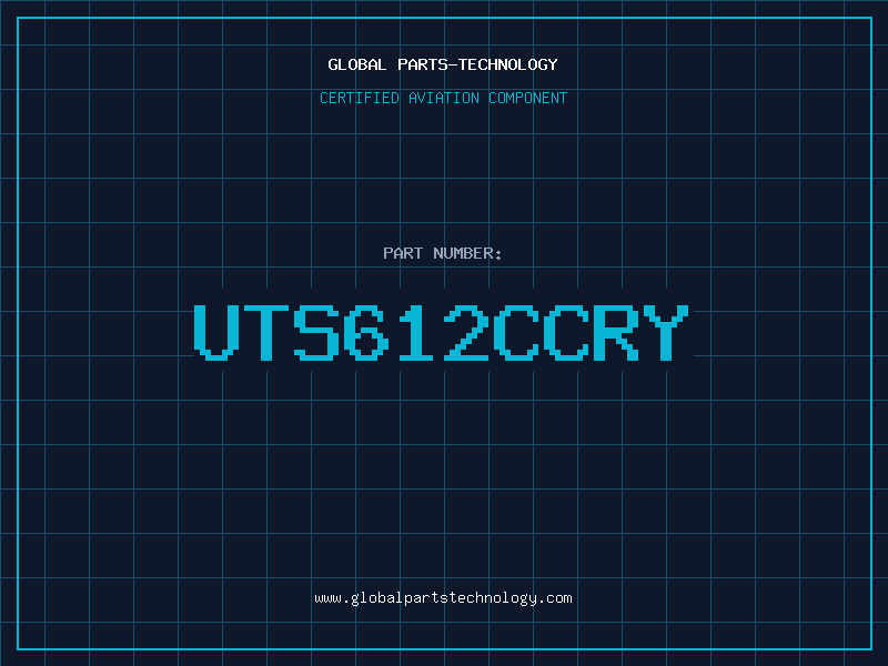 Aviation Part UTS612CCRY
