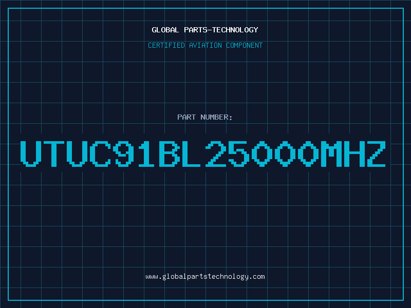 Aviation Part UTUC91BL25000MHZ