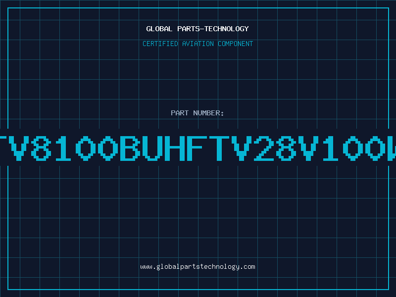 Aviation Part UTV8100BUHFTV28V100W8