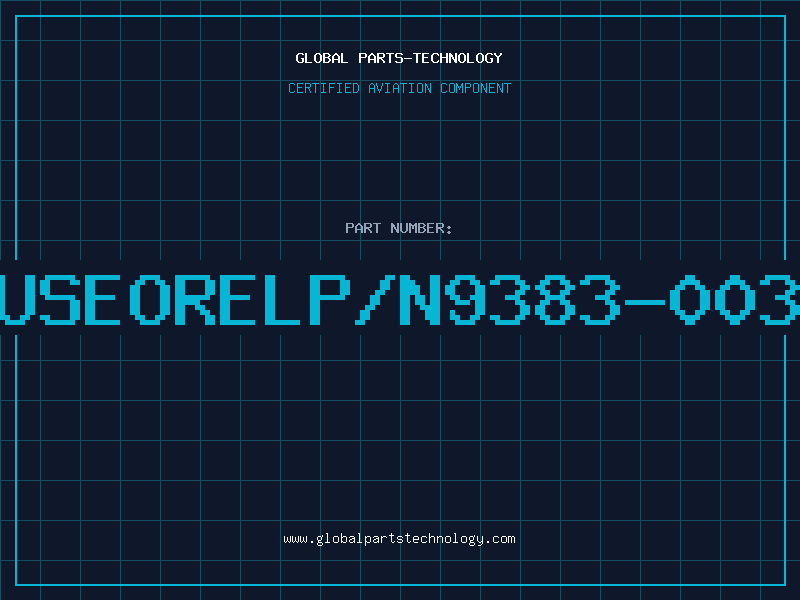 Aviation Part UseOrelp/n9383-003