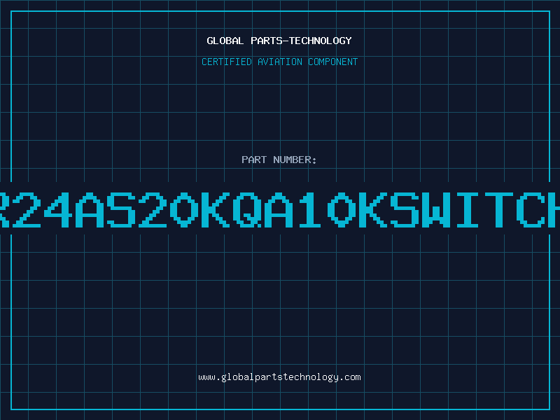 Aviation Part V/R24AS20KQA10KSWITCHAL