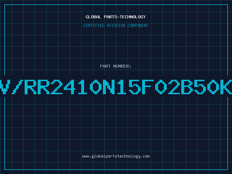 Aviation Part V/RR2410N15F02B50K